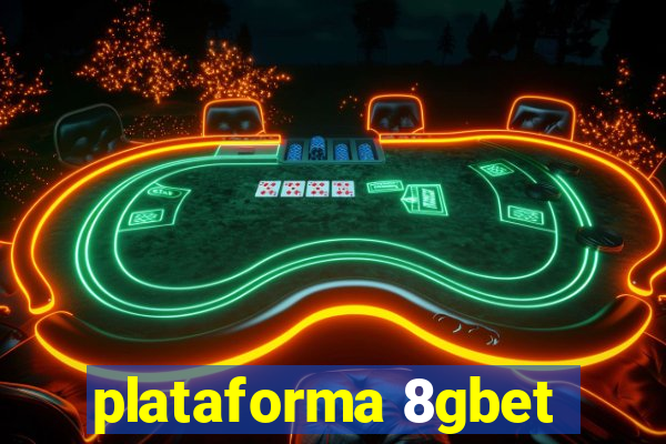 plataforma 8gbet